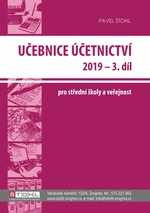 Učebnice Účetnictví pro SŠ a veřejnost 2019 - 3. díl