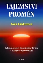 Tajemství proměn - Zoša Kinkorová