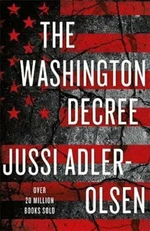 The Washington Decree - Jussi Adler-Olsen