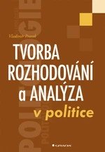 Tvorba rozhodování a analýza v politice, Prorok Vladimír