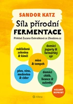 Kniha: Síla přírodní fermentace – vázané vydání od Katz Ellix Sandor