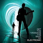 Electronic – Get The Message - The Best Of Electronic LP