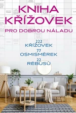 Kniha křížovek: pro dobrou náladu