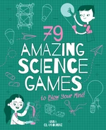 79 Amazing Science Games to Blow Your Mind!