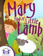 Mary Had A Little Lamb