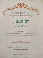 Tauhíd jednoduše - Abdulláh Ibn Ahmed el Huweil