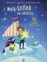 Malý snílek na obláčku - 33 pohádek před usnutím - Barbara Rose, Anna Taube, Betina Gotezen-Beek