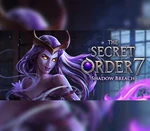 The Secret Order 7: Shadow Breach Steam CD Key