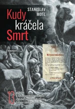 Kudy kráčela smrt (Defekt) - Stanislav Motl