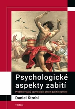 Psychologické aspekty zabití - Štrobl Daniel