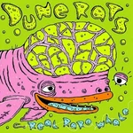 Dune Rats - Real Rare Whale (LP)