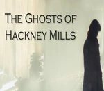 The Ghosts of Hackney Mills PC Steam CD Key