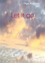 Let it go - Olga Barreto