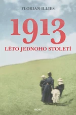 1913. Léto jednoho století - Florian Illies - e-kniha