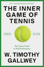 The Inner Game of Tennis