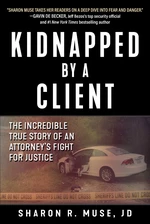 Kidnapped by a Client