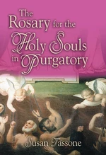 The Rosary for the Holy Souls in Purgatory