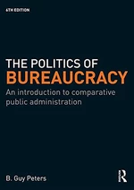 The Politics of Bureaucracy