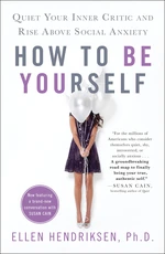 How to Be Yourself