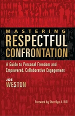 Mastering Respectful Confrontation