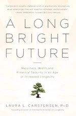 A Long Bright Future