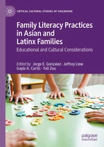 Family Literacy Practices in Asian and Latinx Families