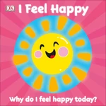 I Feel Happy