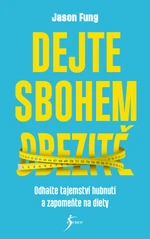 Dejte sbohem obezitě - Jason Fung - e-kniha