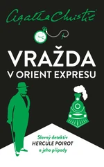 Vražda v Orient expresu – 2.vyd. - Agatha Christie - e-kniha