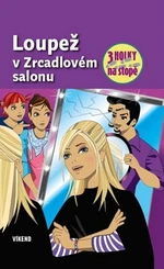 Loupež v Zrcadlovém salonu - Mira Sol