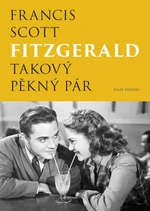 Takový pěkný pár - Francis Scott Fitzgerald