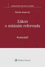 Zákon o místním referendu - Martin Kopecký