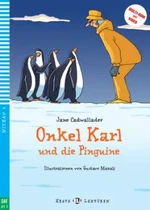 Onkel Karl und die Pinguine - Jane Cadwallader