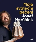 Moje sváteční pečení - Josef Maršálek - e-kniha