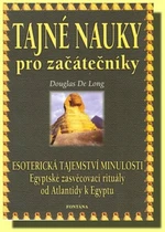 Tajné nauky pro začátečníky - Long Douglas de