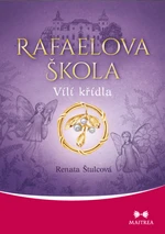 Rafaelova škola: Vílí křídla - Renata Štulcová - e-kniha