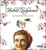 Astrid Lindgrenová - Lisa Aisato, Agnes-Margrethe Bjorvandová