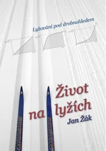 Život na lyžích - Jan Žák