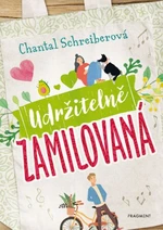 Udržitelně zamilovaná - Chantal Schreiberová - e-kniha