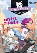 Zvířecí agenti - Chyťte zloděje! - Riina a Sami Kaarlovi - e-kniha