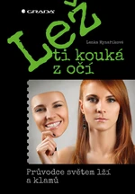 Lež ti kouká z očí - Lenka Mynaříková - e-kniha