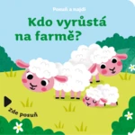 Kdo vyrůstá na farmě? - Sonia Baretti