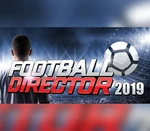 Football Director 2019 Steam CD Key