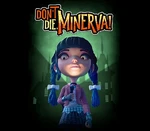 Don't Die, Minerva! EU XBOX One CD Key