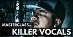 ProAudioEXP Masterclass Killer Vocals Video Training Course (Produs digital)