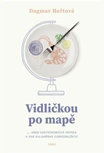 Vidličkou po mapě - Dagmar Heřtová