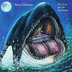 Steve Hackett - The Circus and the Nightwhale (CD)