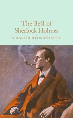 The Best of Sherlock Holmes (Macmillan Collector's Library)