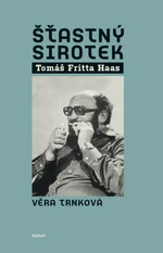 Šťastný sirotek - Věra Trnková