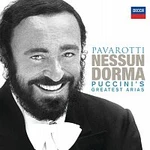 Luciano Pavarotti – Nessun Dorma - Puccini's Greatest Arias